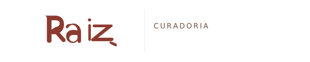Curadoria Raiz